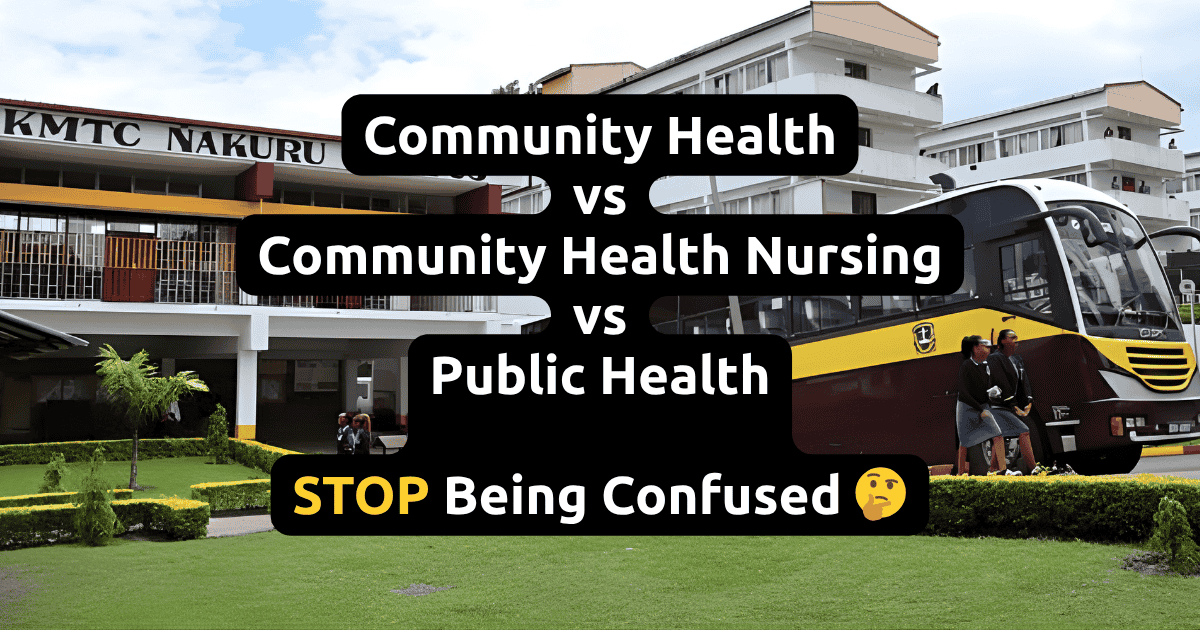 Community Health vs Community Health Nursing vs Public Health: Finally Explained